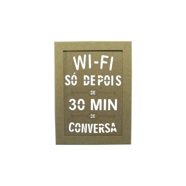 Quadro Wifi So Depois 24x25x9